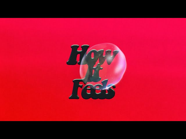 COIN - How It Feels (Lyric Video)