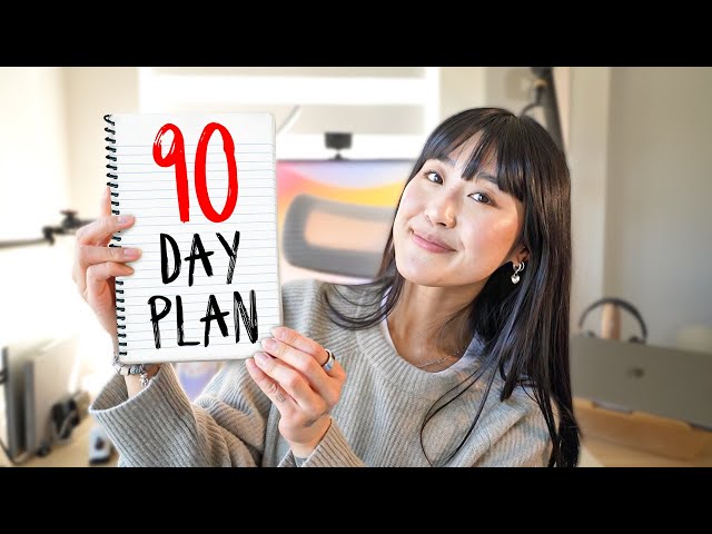 How to change your life in 90 days