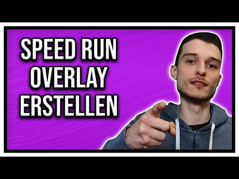 Speedrun Timer Overlay erstellen für Twitch Streams und in OBS Studio einfügen