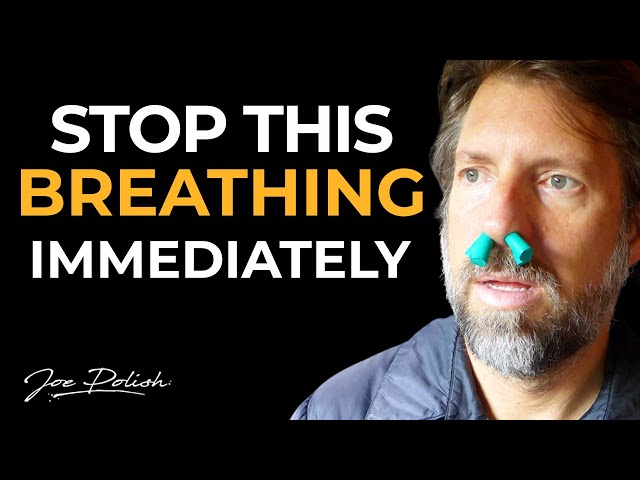 The Way You Are Breathing Is Killing You! Feat. James Nestor