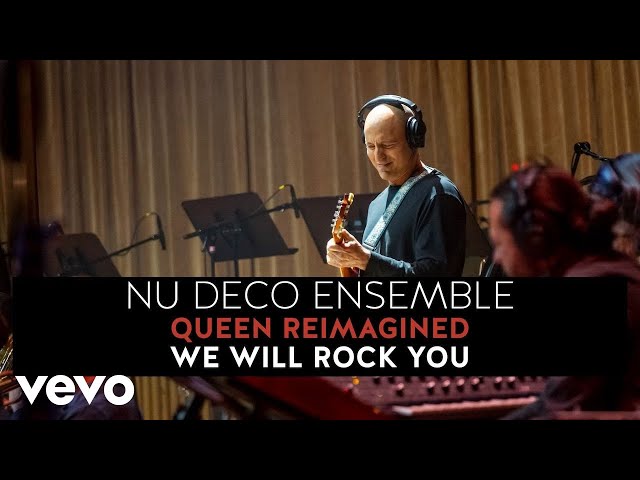 Nu Deco Ensemble - We Will Rock You (Queen Reimagined)
