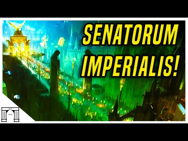 The Senatorum Imperialis! The Millions Strong Senate That Was To Represent Imperial Democracy!