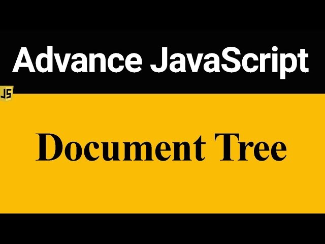 Document Tree in JavaScript (Hindi)