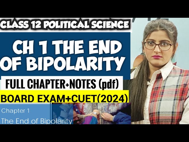 The end of bipolarity class 12|The end of bipolarity class 12 political science|The end ofbipolarity