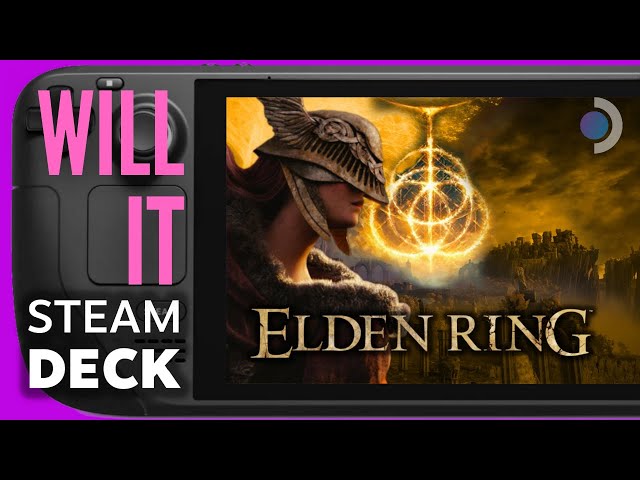 Can the Steam Deck Handle Elden Ring?