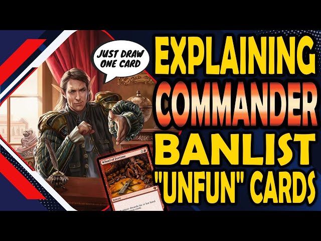 Cards that STOP Players from Playing! - Banned Commander Cards Part 3
