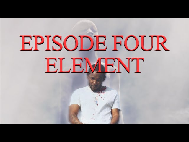 Kendrick Lamar's DAMN. Full Explanation: ELEMENT