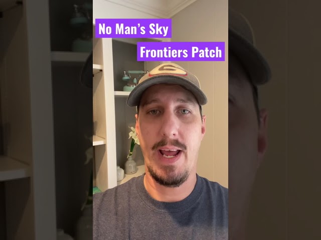 Settlement Quest Time Patch No Man’s Sky Frontiers