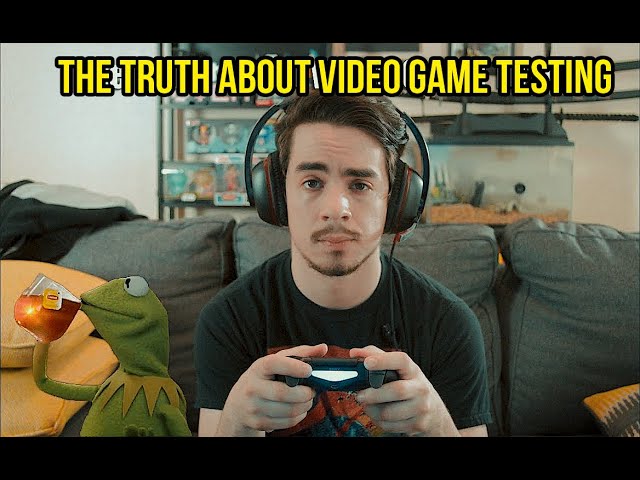 So you wanna be a Game Tester? The Truth about video game testing