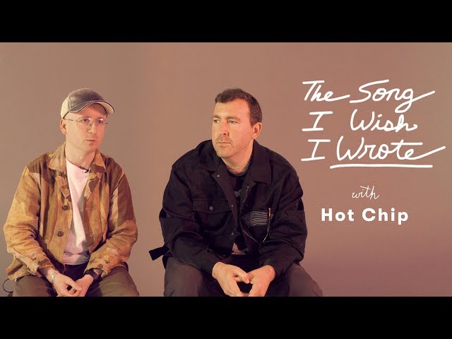 The Songs Hot Chip Wish They Wrote