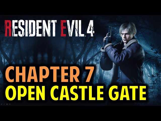 Chapter 7: How to Open Castle Gate | Resident Evil 4 Remake (2023)
