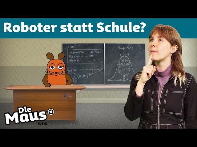 Stell dir vor … du lernst mit Robotern | DieMaus | WDR