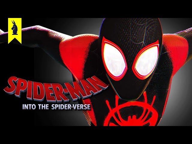 SPIDER-MAN: INTO THE SPIDER-VERSE – Is It Deep or Dumb? – Wisecrack Edition