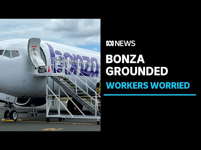 Airline Bonza grounded until Friday, with staff in limbo and customers without refunds | ABC News
