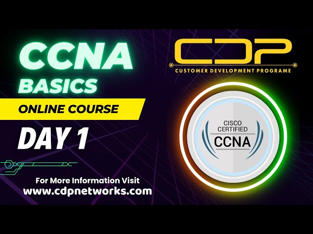 CCNA Basics | Day 1 | Introduction | Online Course | CDP Networks
