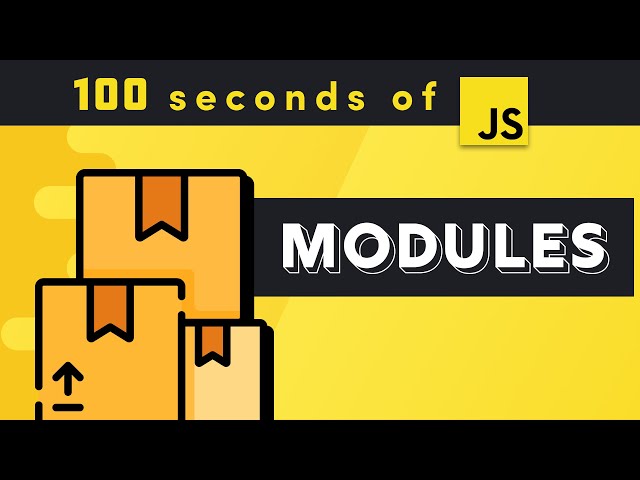 JavaScript Modules in 100 Seconds