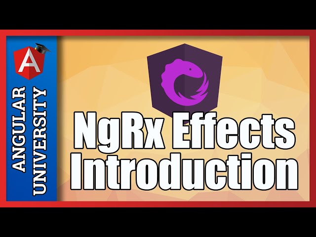 💥 Introduction to NgRx Effects -  What is a Side Effect?