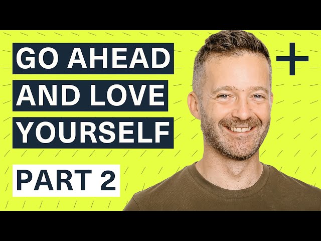 How Self-Love Can Crush Fear and Transform Performance