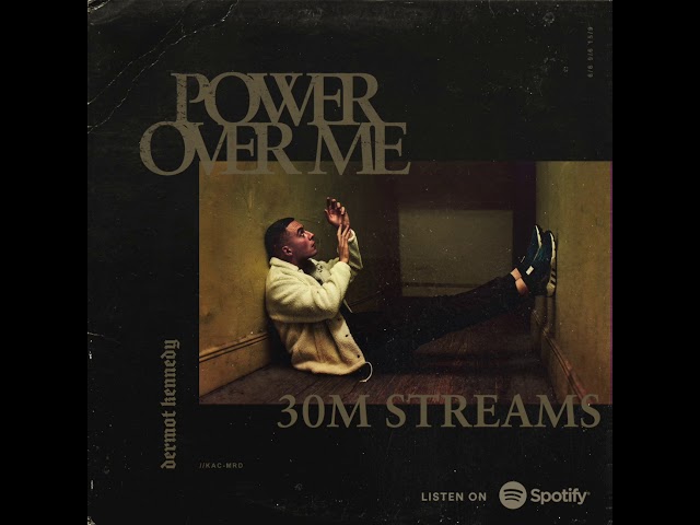 Dermot Kennedy - Power Over Me (official trailer Spotify)