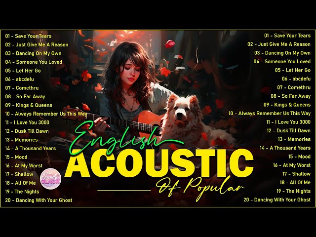 Popular Acoustic Love Songs Playlist 2024 ❤️ Soft Acoustic Cover Of Popular Love Songs Of All Time