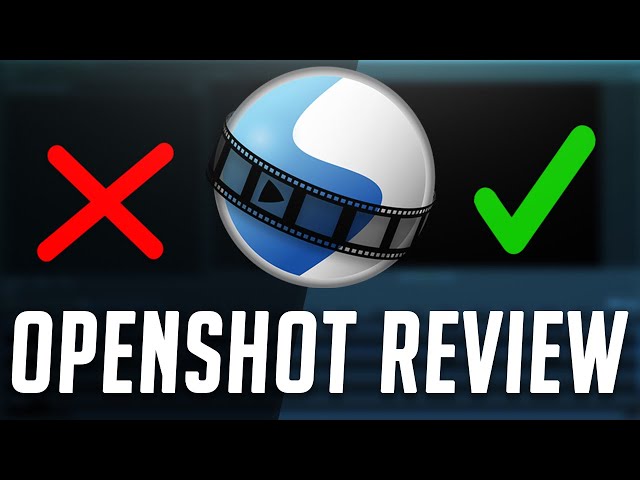 OpenShot Video Editor Review - Is OpenShot Any GOOD?