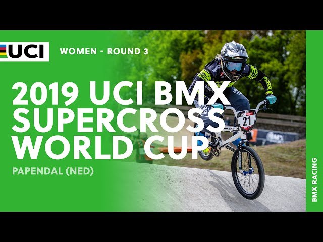 2019 UCI BMX SX World Cup - Papendal (NED) / Women Round 3