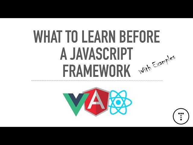 What To Learn Before A JavaScript Framework