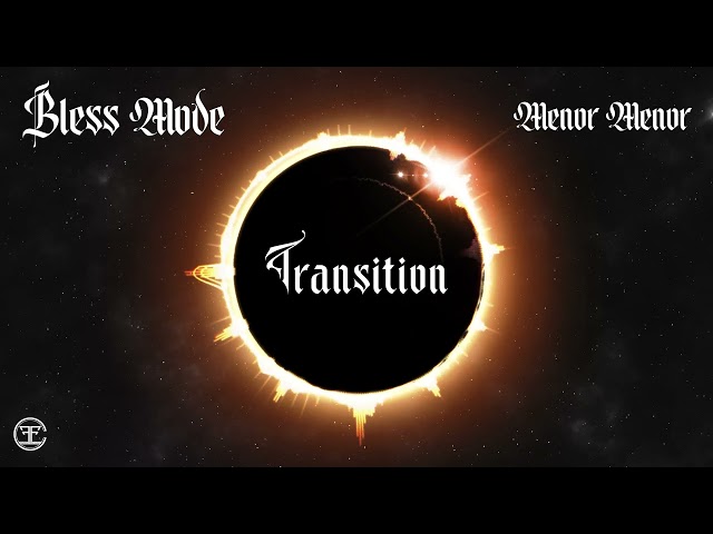 Menor Menor - Bless Mode (OFFICIAL VISUALIZER) |  Transition 🌓💿