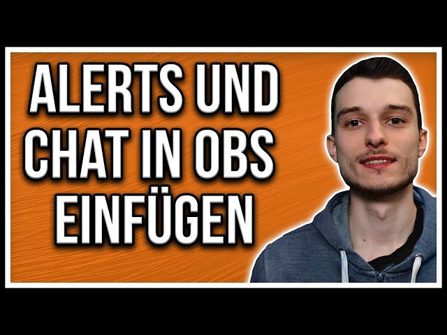 OBS Studio Alerts Chatbox für den Chat einrichten + weitere Widgets einfügen Tutorial deutsch