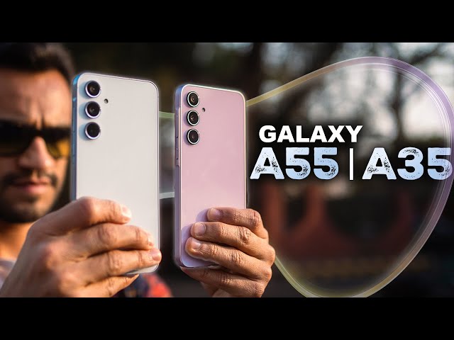 Galaxy A35 | A55 - To Buy OR NOT To Buy?