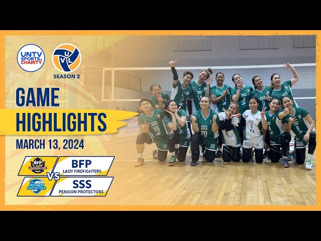 BFP Lady Firefighters vs SSS Pension Protectors GAME HIGHLIGHTS – March 13, 2024 | #UVL Season 2