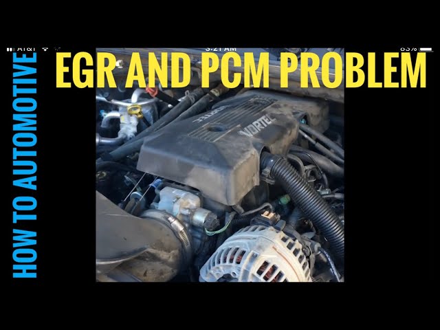 How to Diagnose the EGR Valve on a Chevy Suburban with a 5.3 L Engine