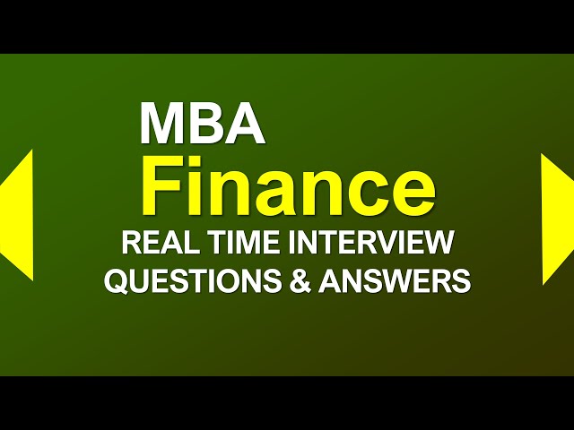 Finance Interview Questions and Answers | MOST ASKED MBA Finance Interview