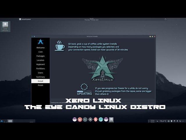 XeroLinux : An "Eyecandy" lover's wet dream.