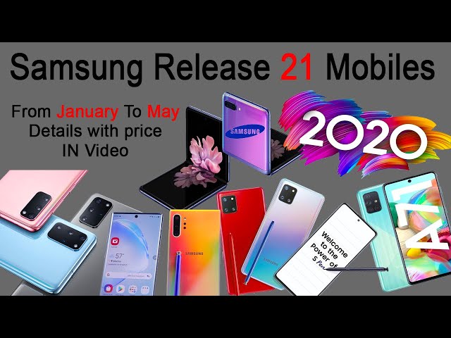 All Samsung Till May | 2020 Release | Price, Specs