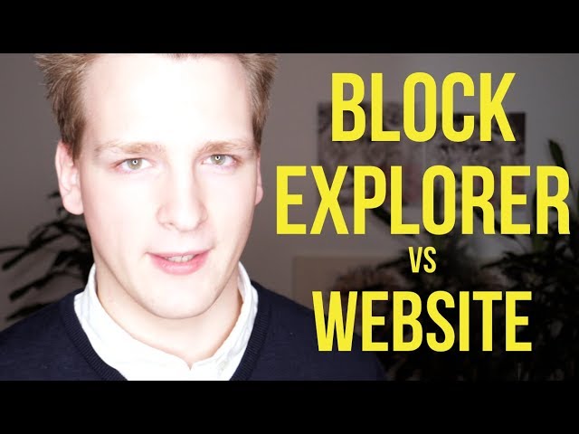 Block Explorer vs Website - Future of the Internet