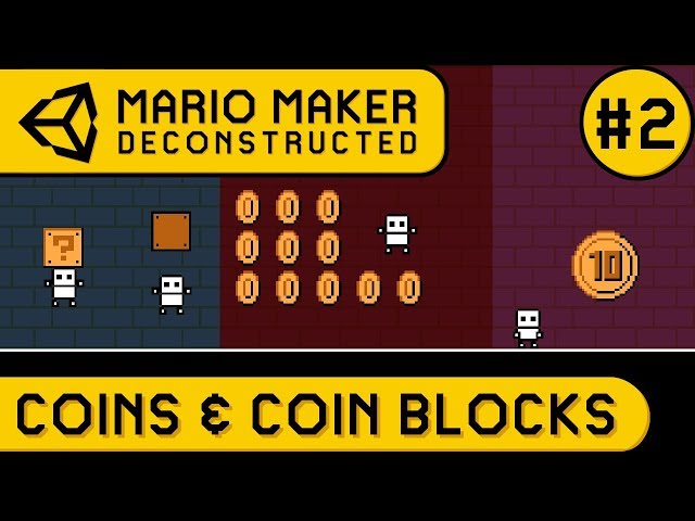 Remaking COINS and COIN BLOCKS in Unity - Mario Maker Deconstructed #2