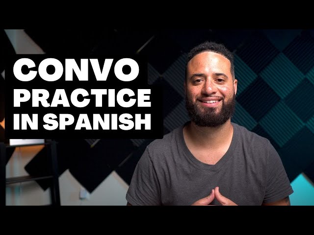 Spanish Conversation Listening Comprehension Practice | Learn Spanish
