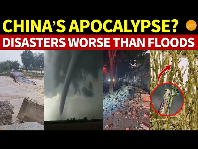 China’s Apocalypse? After the Floods, Bridges Collapsed; Earthquakes, Tornadoes & Locusts Followed