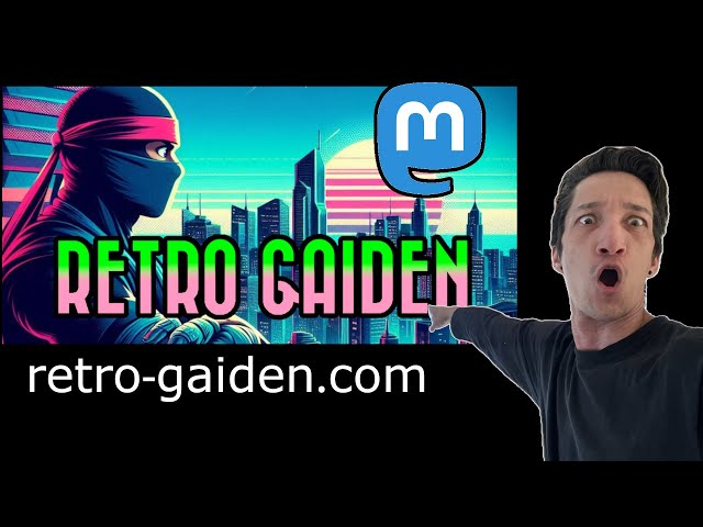 Introducing a New Social Media Site for Retro Gamers (Retro Gaiden) | Fediverse Instance w/ Mastodon