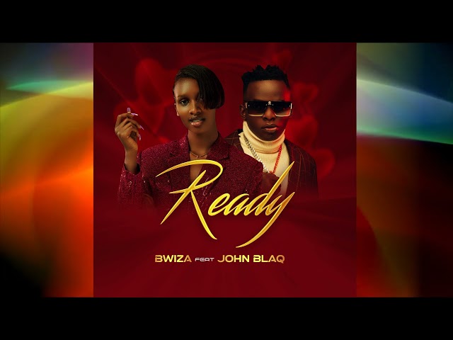 BWIZA  - Ready ( Remix) ft John Blaq