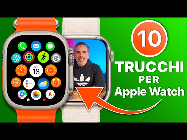 10 TRUCCHI per Apple Watch che DEVI CONOSCERE