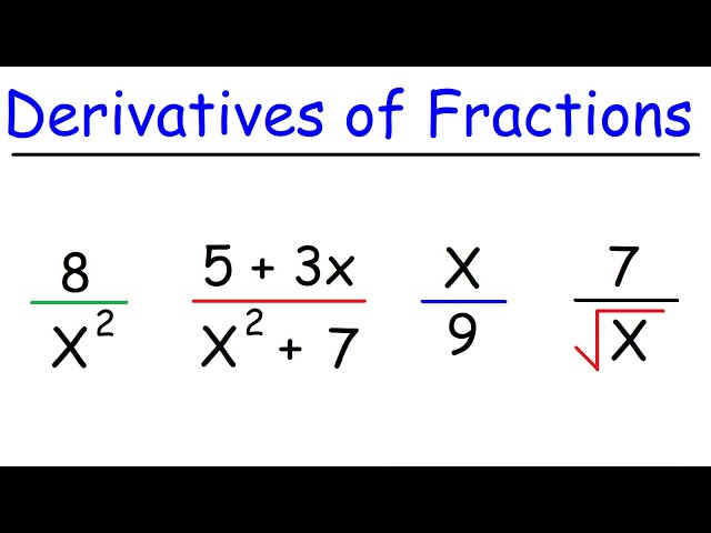 How To Find The Derivative of a Fraction - Calculus