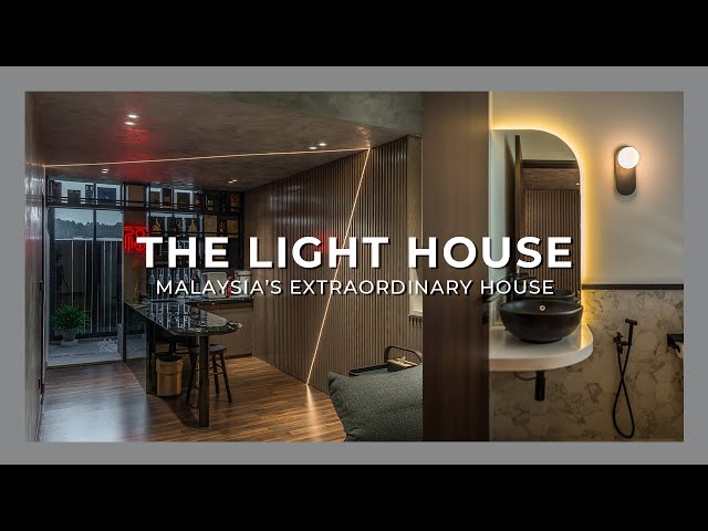 Malaysia's Extraordinary House｜The Light House｜Modern Contemporary Light House