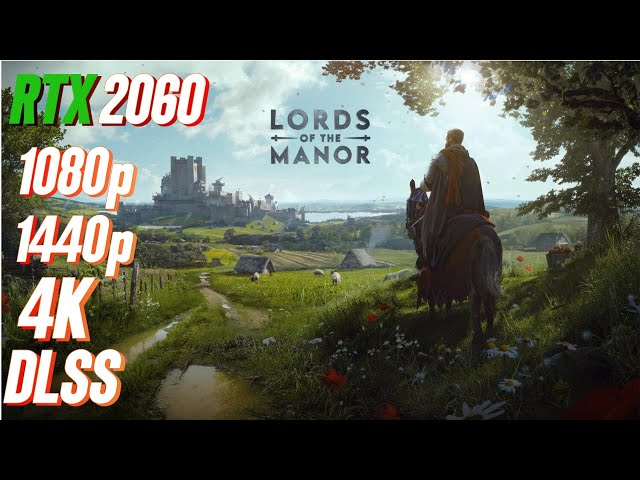 Manor Lords RTX 2060 FPS TEST | RTX 2060 & i5 12400F Benchmark 1080p/1440p/4K