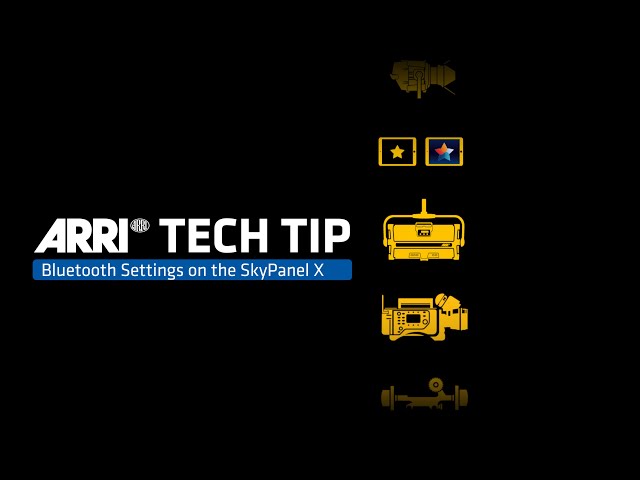 ARRI Tech Tip: Bluetooth Settings on the SkyPanel X