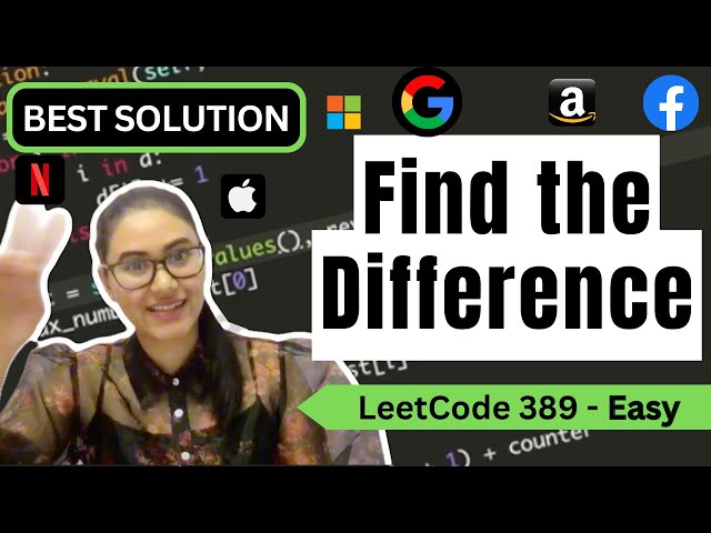 Find the Difference - LeetCode 389 - Python [O(n) time and O(1) Space!]