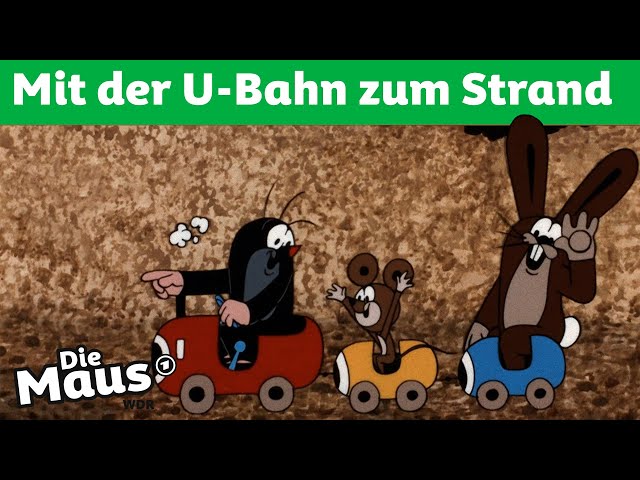 U-Bahn | Der kleine Maulwurf | DieMaus | WDR