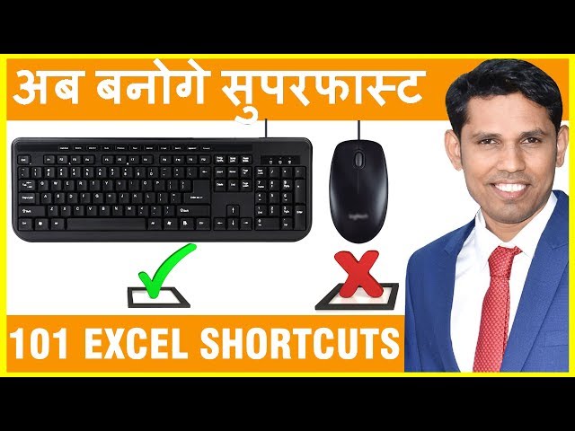 101 Excel Shortcuts that will help to increase your Excel speed