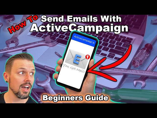 How To: ActiveCampaign for Email Marketing - How To Send Emails - Beginner Email Marketing Tutorial